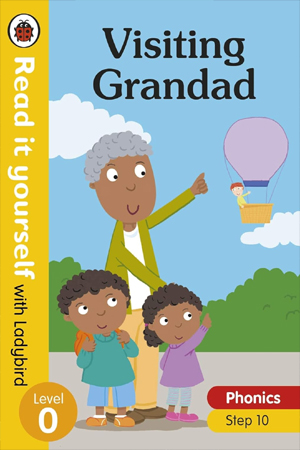 [9780241405130] Visiting Grandad - Read it yourself with Ladybird Level 0: S