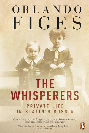 [9780141013510] Whisperers: Private Life in Stalin's Russia