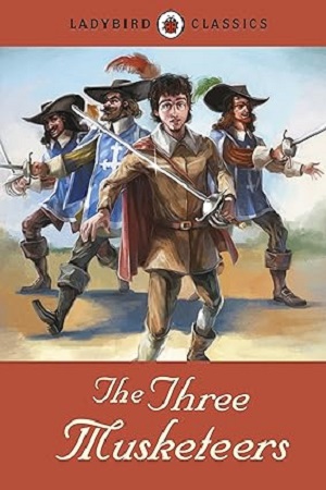 [9781409313557] Ladybird Classics: The Three Musketeers