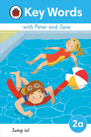 [9780241510766] Key Words with Peter and Jane Level 2a – Jump In!