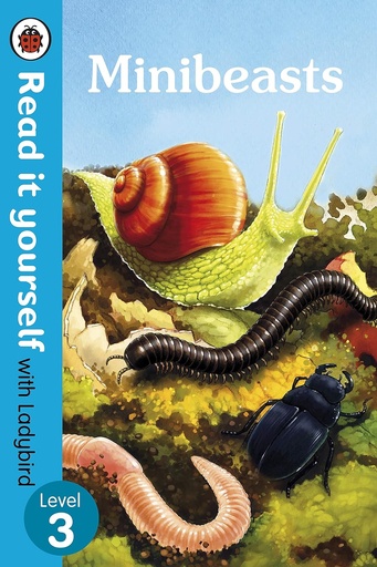 [9780241237373] Minibeasts - Read It Yourself with Ladybird Level 3