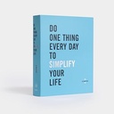 Do One Thing Every Day to Simplify Your Life: A Journal