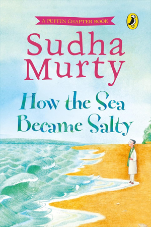[9780143451402] How the Sea Became Salty