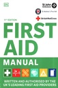 First Aid Manual 11th Edition: Written and Authorised by the UK's Leading First Aid Providers