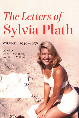 [9780571329014] The Letters of Sylvia Plath Volume 1: 1940-1956