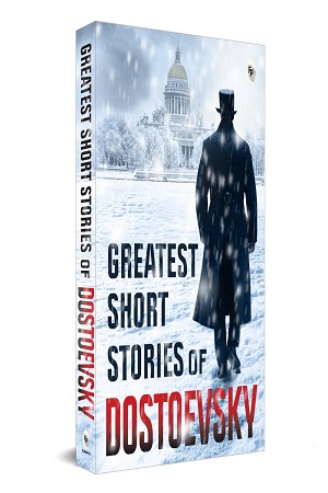 [9789358567021] Greatest Short Stories of Dostoevsky