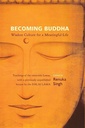 BECOMING BUDDHA