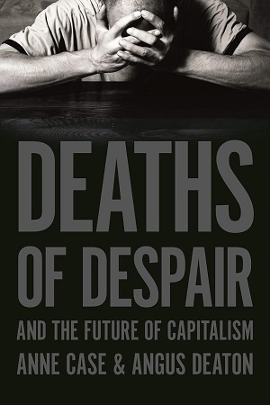 [9780691190785] Deaths of Despair and the Future of Capitalism