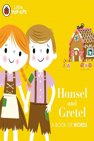 [9780241433676] Little Pop-Ups Hansel and Gretel