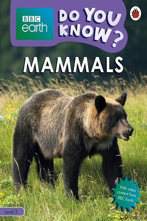 [9780241382851] BBC Earth Do You Know? Mammals