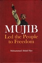 Mujib Led The People to Freedom