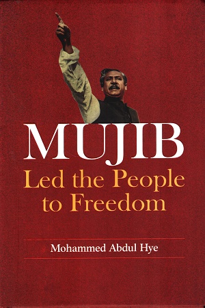 [9789849902003] Mujib Led The People to Freedom