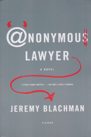 [9780312425555] Anonymous Lawyer