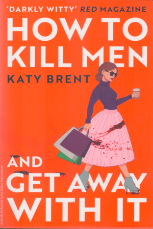 [9780008536695] How To kill Men And Get Away With It