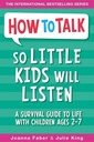 How To Talk So Little Kids Will Listen