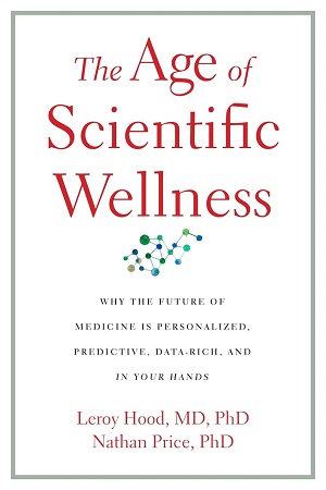 [9780674295599] The Age of Scientific Wellness