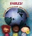 Fables! From Around The World