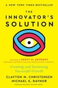 The Innovator's Solution Creating and Sustaining Successful Growth