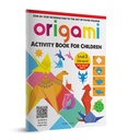 Origami - Step-by-Step Introduction To The Art of Paper-Folding - Activity Book For Children - Level 3: Advanced