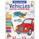 
Pick and Paint Coloring Activity Book For Kids: Vehicles