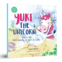 
Yuki The Unicorn: A Fun Story About Making the Most of Things