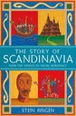 The Story of Scandinavia: From the Vikings to Social Democracy
