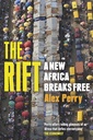 The Rift: A New Africa Breaks Free