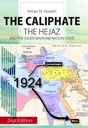 The Caliphate the Hejaz and the Saudi-Wahhabi Nation-State