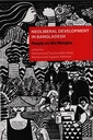 Neoliberal Development In Bangladesh People On Margins