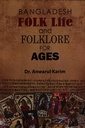 Bangladesh Folk Life & Folklore For Ages