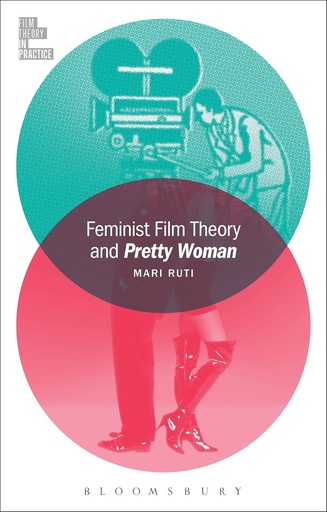 [9781501319464] Feminist Film Theory and Pretty Woman