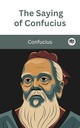 The Saying of Confucius